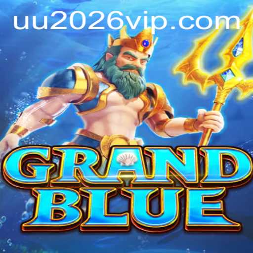 Descubra o Fascinante Mundo de GRANDBLUE: Regras e Inovações do Jogo